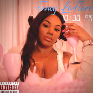 Ten Thirty PM (Explicit)