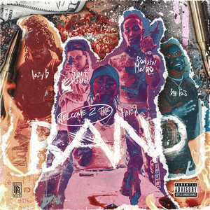 Welcome 2 the Band (Explicit)