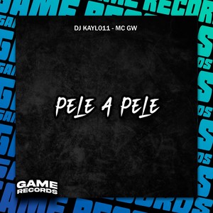 Pele A Pele (Explicit)