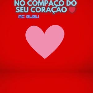 No Compasso do seu coração (Explicit)