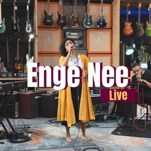 Enge Nee (Live Version)