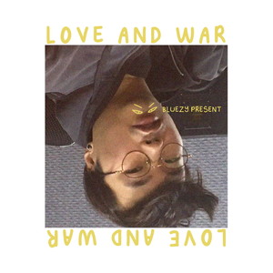 Love And War