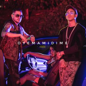 Oye Mami Dime(feat. Lucky Bossi) (Explicit)