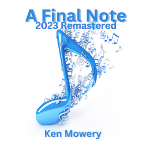 A Final Note (2023 Remastered)