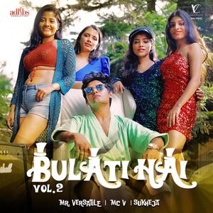 Bualti Hai, Vol. 2 (feat. MR. Versatile, MC V & Sukheja)