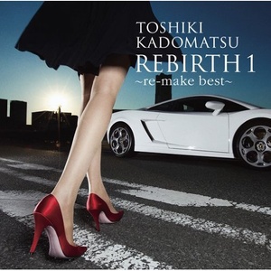 REBIRTH 1~re-make best~