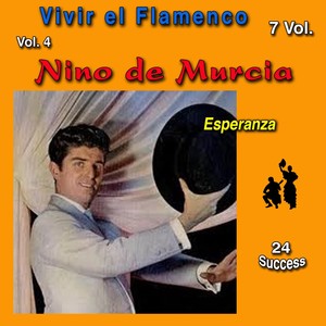 Vivir el Flamenco, Vol. 4 (Esperanza) (24 Sucess)