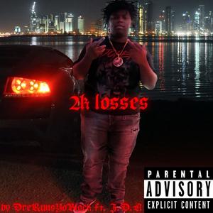 DreRunsYoBlock – 2klosses (feat. JDN) (Explicit)