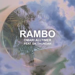 RAMBO (feat. DK Thundah) [Explicit]