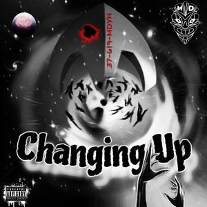 Changing Up (feat. Onpoint Jones) (Explicit)