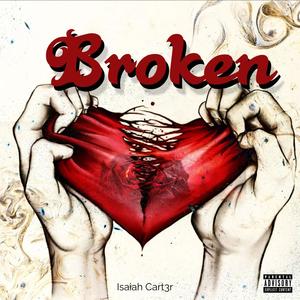 Broken (Explicit)