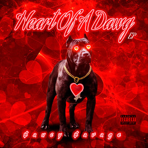 Heart Of A Dawg (Explicit)