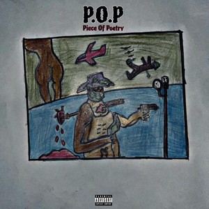 PIECE OF POETRY (Explicit)