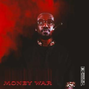 Money War (Explicit)