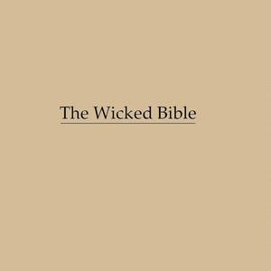 The Wicked Bible