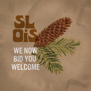 We Now Bid You Welcome
