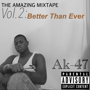 The Amazing Mixtape, Vol. 2: Better Than Ever