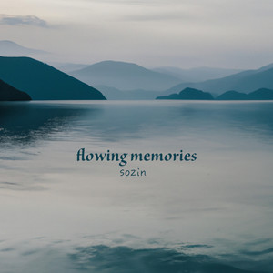 flowing memories