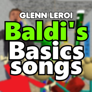 Baldi's Basics Songs