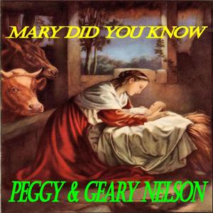 Mary Did You Know (feat. Peggy Nelson)