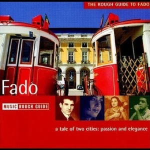 The Rough Guide to Fado