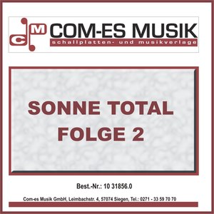 Sonne Total Folge 2