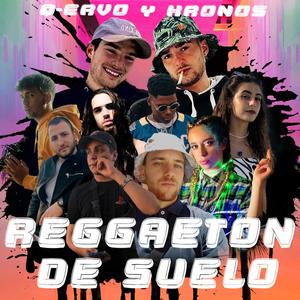 Reggaeton de suelo (Explicit)