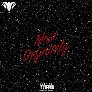 Most Definitely (Explicit)