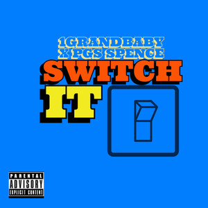 SWITCH IT (Explicit)