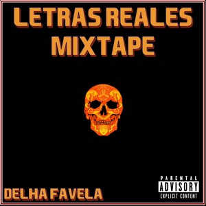 Letras Reales Mixtape (Explicit)