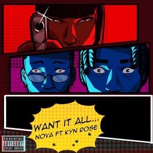 Want it All (feat. Kyn Rose) [Explicit]