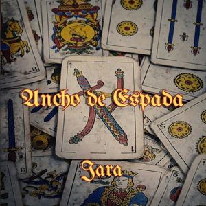 Ancho de Espada (Explicit)
