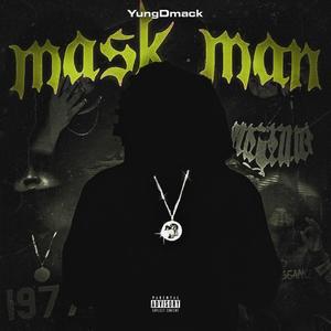 Mask Man (Explicit)