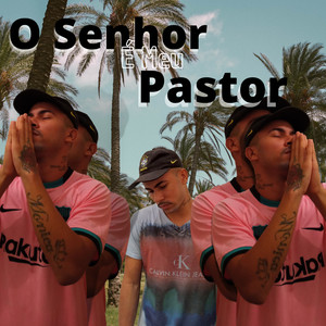 O Senhor É Meu Pastor