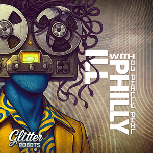 Ill With Philly (Original Mix)