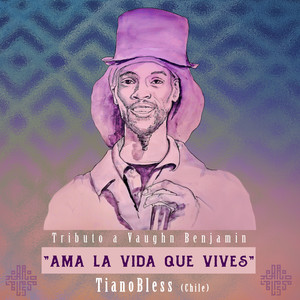 Ama la  Vida Que Vives (Tribute Version)