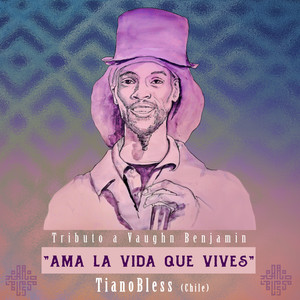 Ama la Vida Que Vives (Tribute Version)