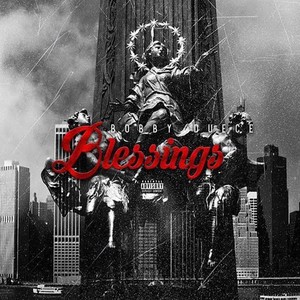 Blessings (Explicit)