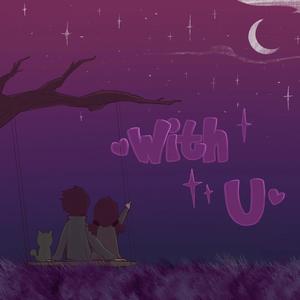 ♥︎With U