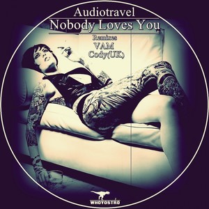 Nobody Loves You EP