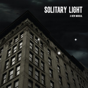 Solitary Light (Original Cast Recording)