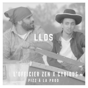 LLDS (feat. L'Officier Zen) [Explicit]