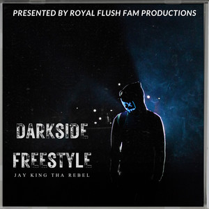 Darkside Freestyle (Explicit)