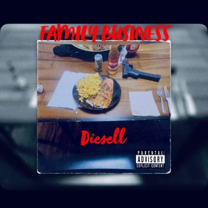 FAMILY BUSINESS(feat. Famgang Jay) (Explicit)