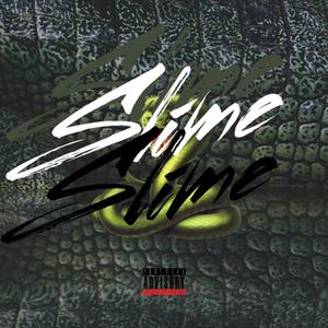 Slime (Explicit)