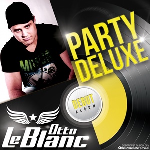 Party Deluxe (The Album) [Explicit]