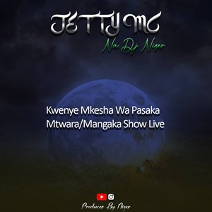 Show live mtwara mangaka