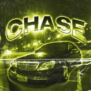 Chase (Explicit)