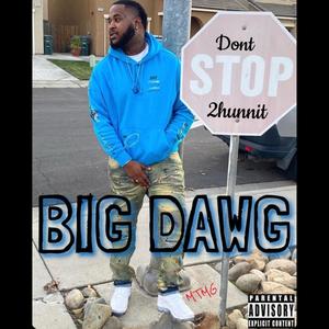 Big Dawg (Explicit)