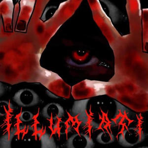 ILLUMINATI (Explicit)